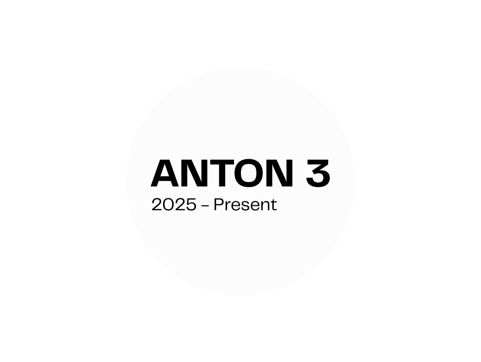 Anton 3 was used from 2025 to present.